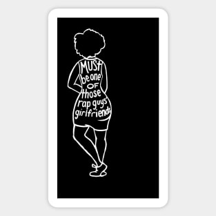 Rap Guys’ Girlfriend (wht) Sticker